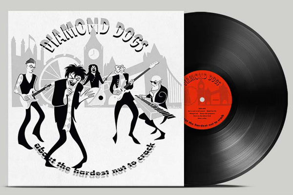 Diamond Dogs LP - About The Hardest Nut To Crack | Buy Now For 41.99