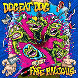 Dog Eat Dog LP - Free Radicals (Ltd. Lp/Green/Glow In The Dark) | Buy Now For 61.99