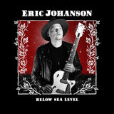 Eric Johanson LP - Below Sea Level | Buy Now For 29.99
