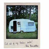 Bombettes LP - Get Out Of My Trailer Sailor | Buy Now For 31.99