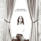 Alex Chilton LP - Free Again: The 1970 Sessions | Buy Now For 29.99