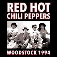 Red Hot Chili Peppers LP - Woodstock 1994