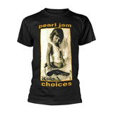 Pearl Jam T Shirt - Choices