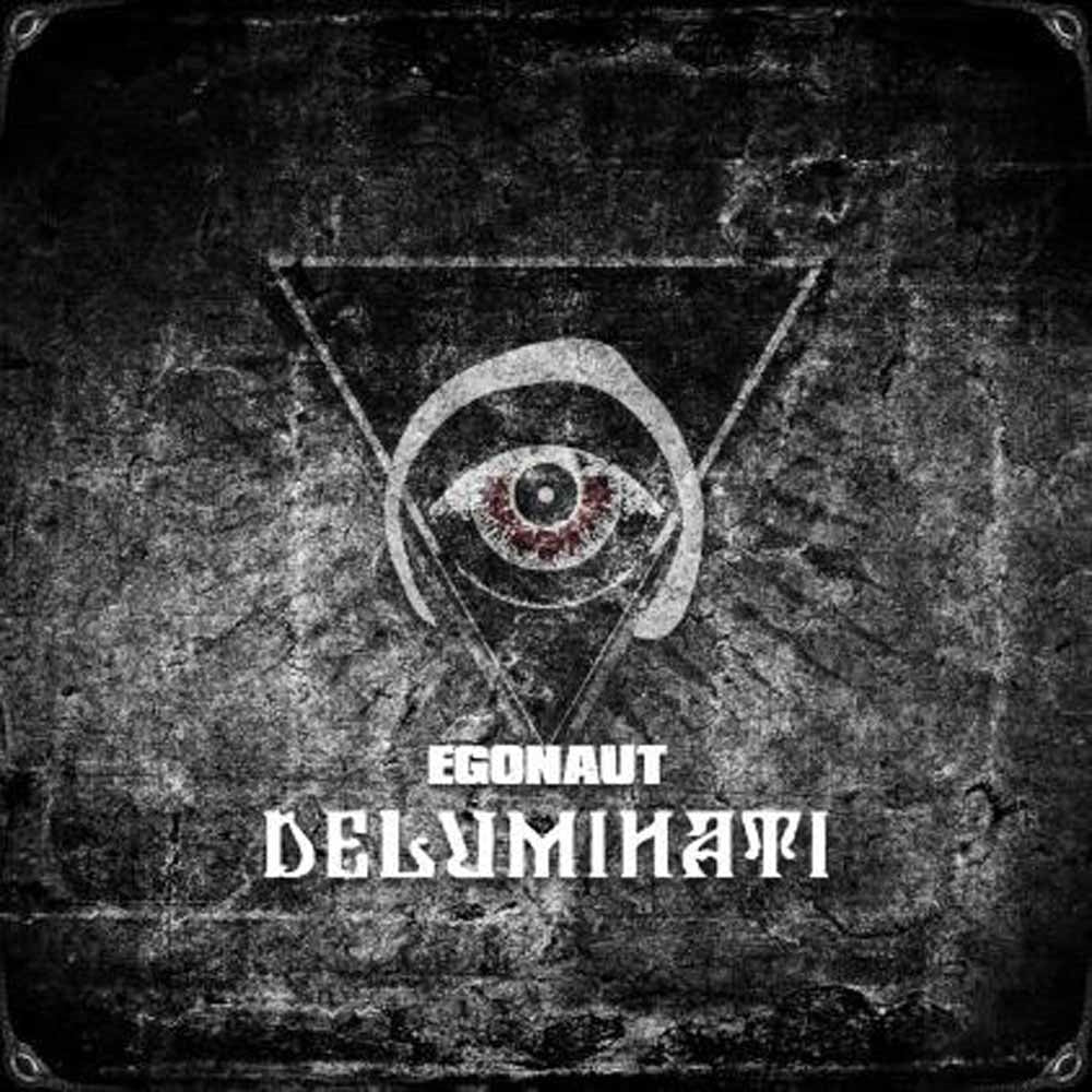 Egonaut LP - Deluminati | Buy Now For 23.99