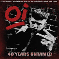 Various Artists LP - Oi! 40 Years Untamed | Buy Now For 35.99