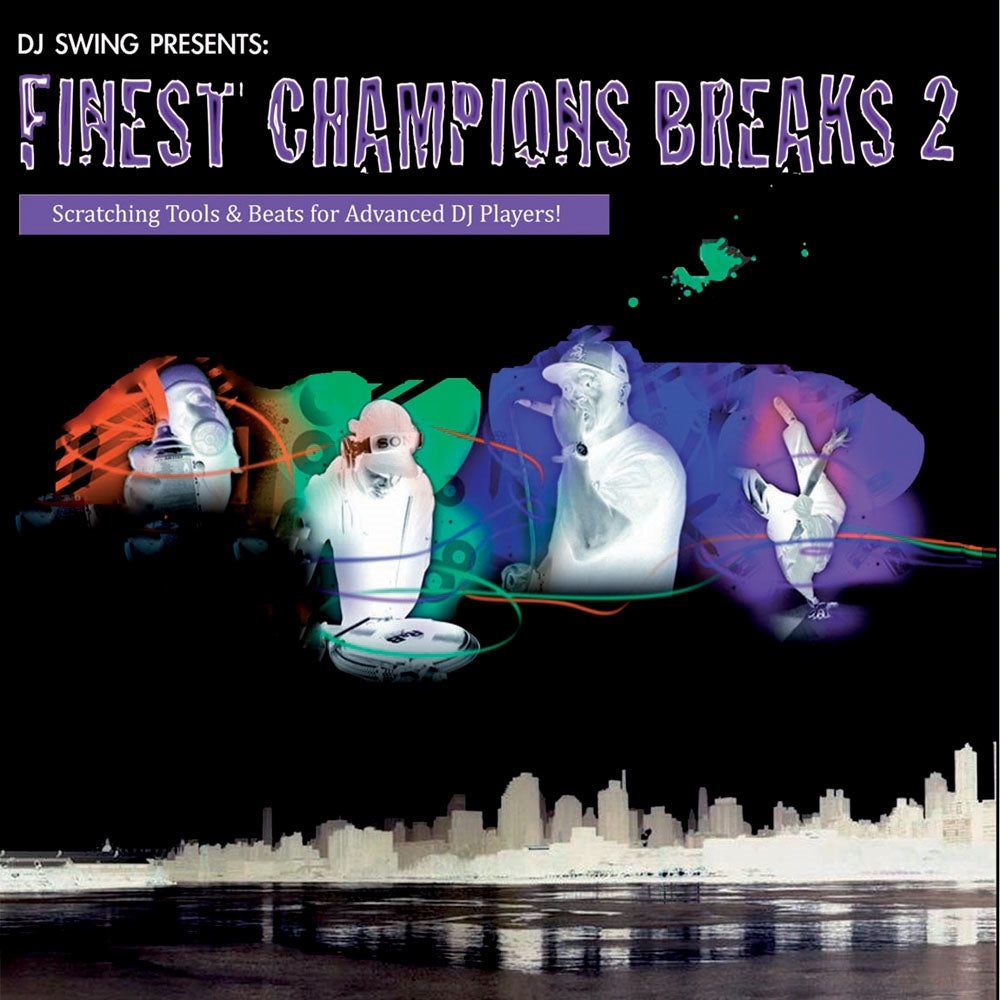 Dj Swing LP - Finest Champions Breaks Vol. 2 | Buy Now For 19.99