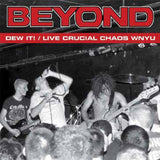 Beyond LP - Dew It / Live Crucial Chaos Wnyu (Violet Vinyl) | Buy Now For 59.99