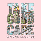 Among Legends LP - Take Good Care | Buy Now For 29.99