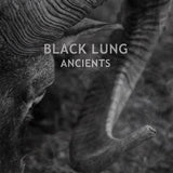 Black Lung LP - Ancients | Buy Now For 38.99