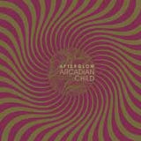 Arcadian Child LP - Afterglow | Buy Now For 35.99