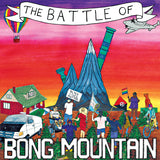 Bong Mountain LP - The Battle Of Bong Mountain | Buy Now For 41.99