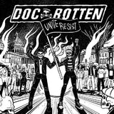 Doc Rotten LP - Unite Resist | Buy Now For 50.99
