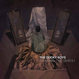  The Ducky Boys LP - Chasing The Ghost | Buy Now For 44.99