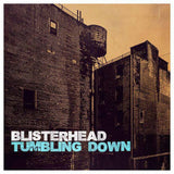 Blisterhead LP - Tumbling Down | Buy Now For 31.99