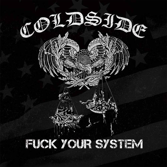 Coldside LP - Fuck Your System | Buy Now For 29.99