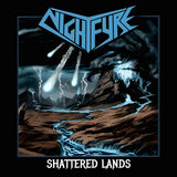 Nightfyre LP - Shattered Lands