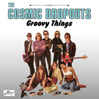  The Cosmic Dropouts LP - Groovy Things (Turquoise Vinyl) | Buy Now For 44.99