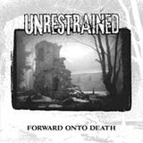 Unrestrained LP - Forward Unto Death | Buy Now For 34.99