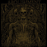 Abolishment Of Flesh LP - The Inhuman Condition | Buy Now For 29.99