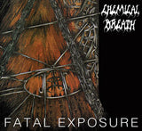 Chemical Breath LP - Fatal Exposure | Buy Now For 41.99