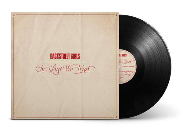 Backstreet Girls LP - In Lust We Trust | Buy Now For 48.99
