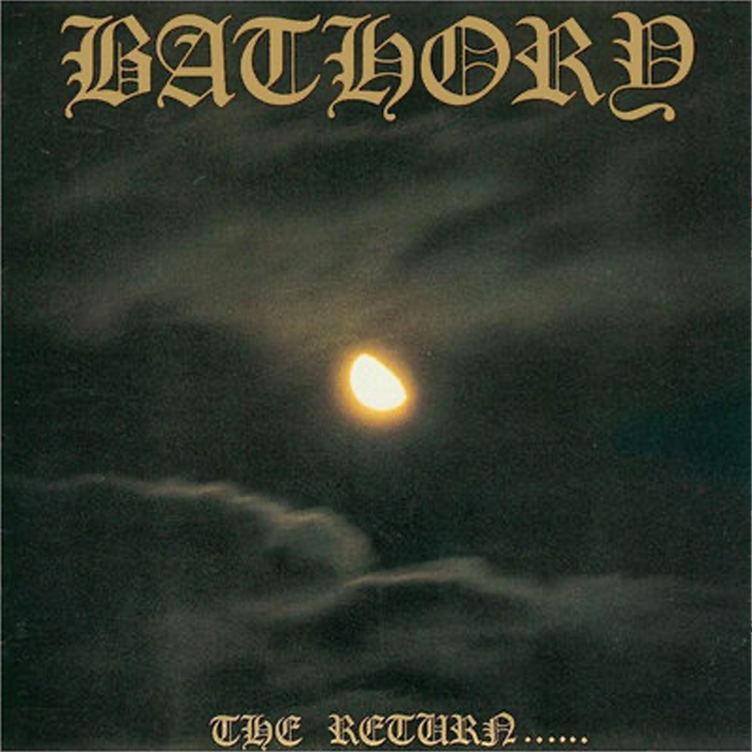 Bathory LP - The Return...