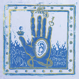 Mosquito Hawks LP - Some Kinda Blues