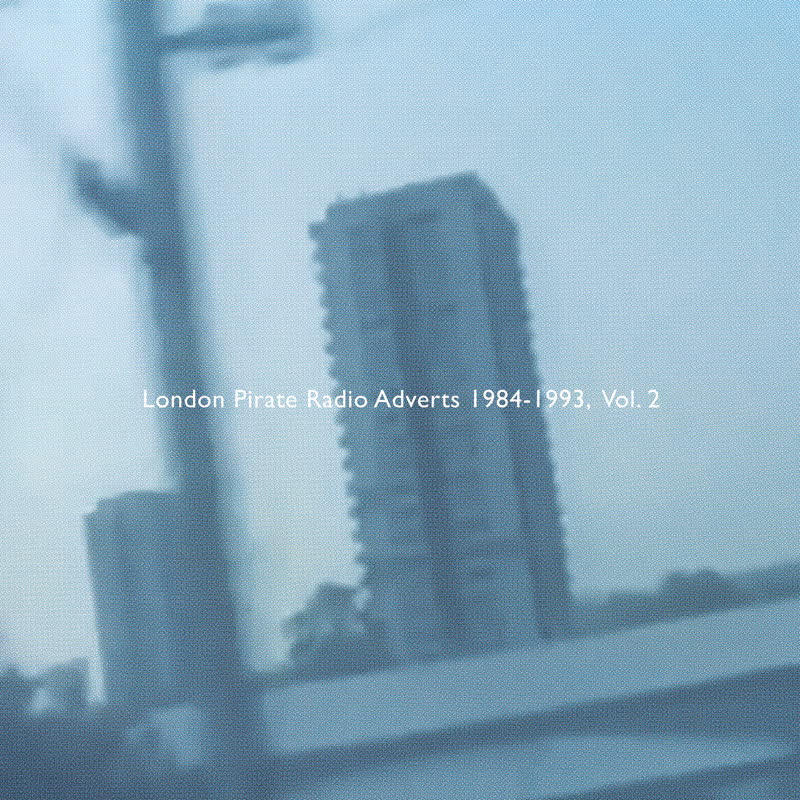 Death Is Not The End LP - London Pirate Radio Adverts 1984-1993, Vol. 2