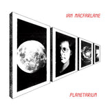 Ian Macfarlane LP - Planetarium
